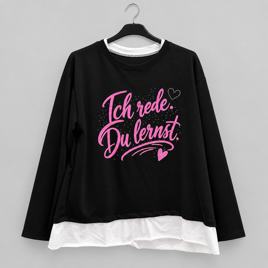 2-in-1-Langarmshirt "Ich rede.Du lernst." mit Strass | Gr. 42-46